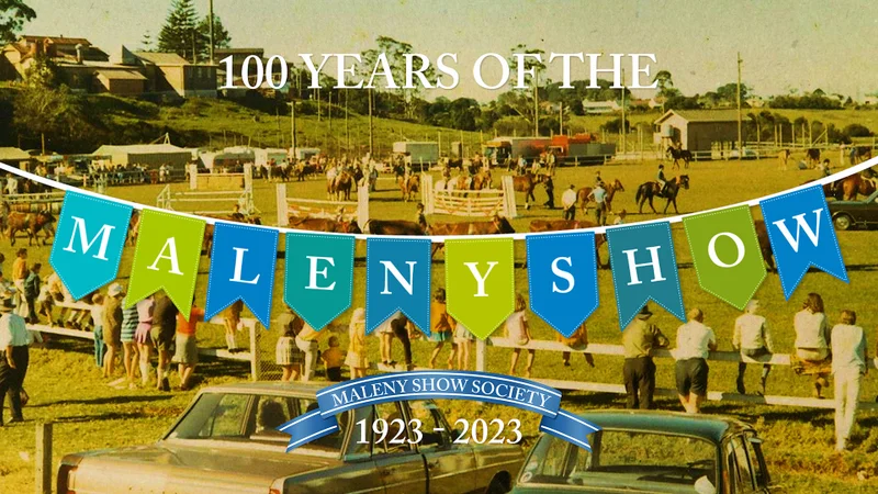 100 years of Maleny Show