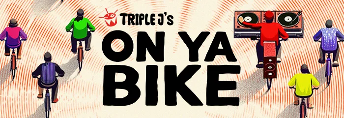 triple j’s On Ya Bike coming to Coast