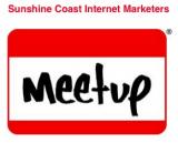 Sunshine Coast Internet Marketers Meetup Group