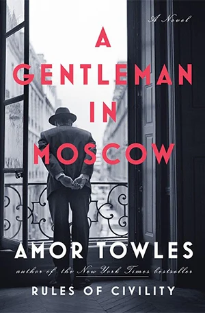 A gentleman in Moscow