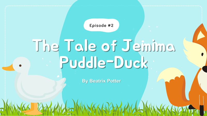 The Tale of Jemima Puddle-Duck