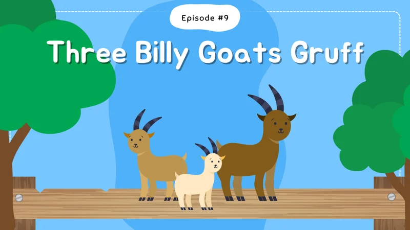 Three Billy Goats Gruff