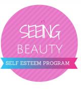 Seeing Beauty Self Esteem Program for Teen Girls